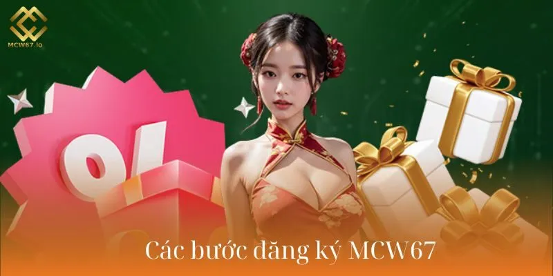 Các bước đăng ký MCW67