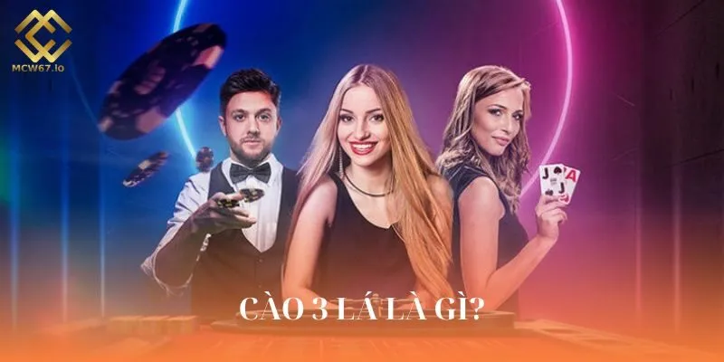 cào 3 lá là gì