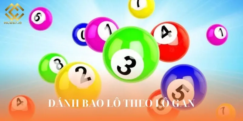 Đánh bao lô theo lô gan có xác suất thắng cực lớn
