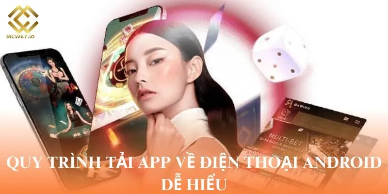 Quy trình tải app về điện thoại Android dễ hiểu